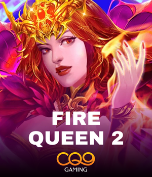Fire Queen 2